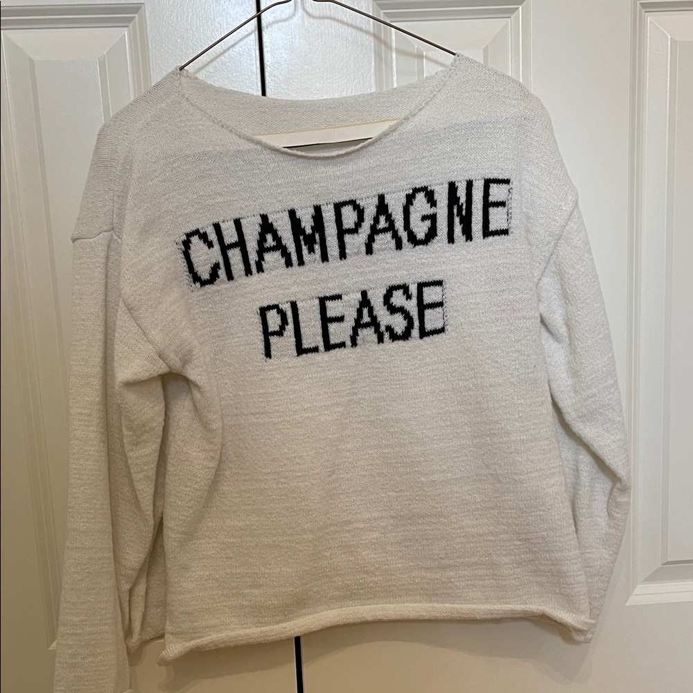 White Sweater with 'Champagne Please' Text